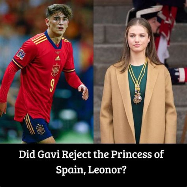 Gavi And The Spanish Princess: A Royal Connection